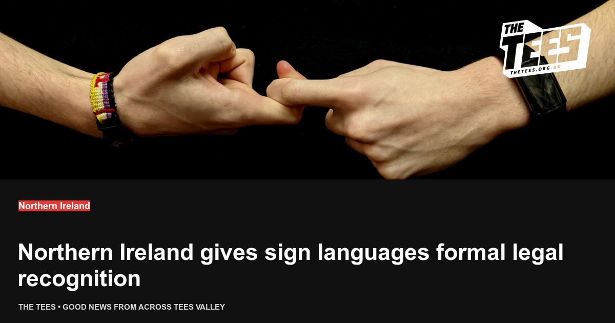 Social sharing card for Northern Ireland gives sign languages formal legal recognition
