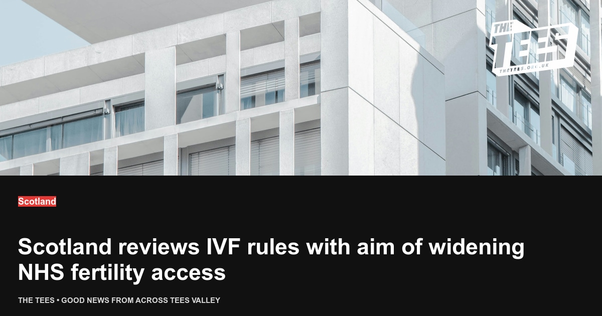 Social sharing card for Scotland reviews IVF rules with aim of widening NHS fertility access